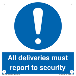 All deliveries must report to security